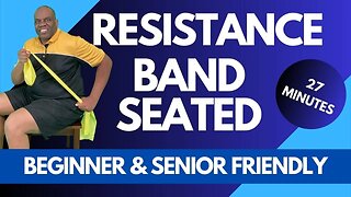 Resistance Band Seated Strength Training Upper Body Workout | 27 Min | Beginner & Senior Friendly