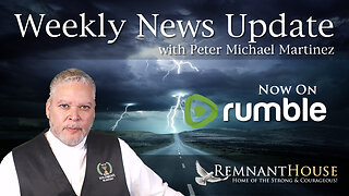 Weekly News Update with Peter Michael Martinez