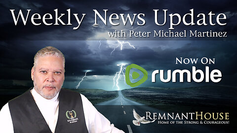 Weekly News Update with Peter Michael Martinez