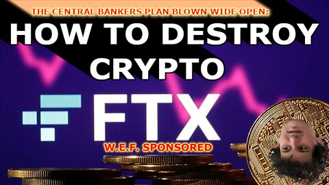 How To Destroy Crypto ( FTX )