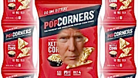 The Ultimate Donald Trump Popcorners Meme!