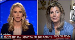 The Real Story - OAN Who’s Behind Fulton County? with Bridget Thorne