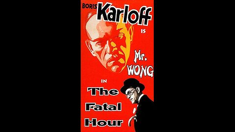 Movie From the Past - The Fatal Hour - 1940