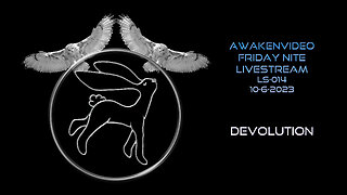 Awakenvideo - Devolution