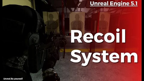 Unreal Engine 5.1 - 33 Basic Recoil System When/not moving - First Person Series