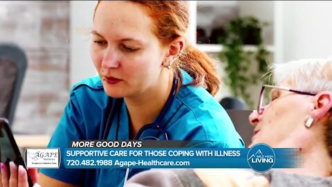 More Good Days Ahead // Agape Healthcare