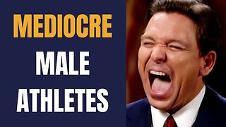 DeSantis DESTROYS Men In Women's Sports