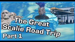 The Great Scalie Road Trip - part 1