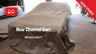 New Channel Car Reveal!