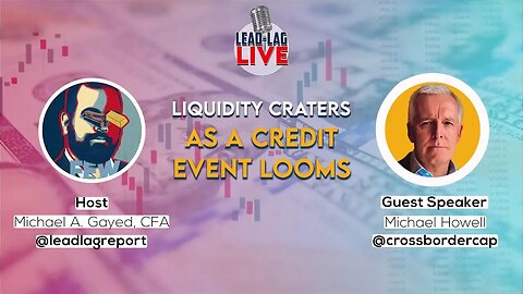 Liquidity, Credit, and Crises