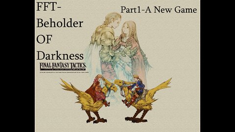 Final Fantasy Tactics Beholder of Darkness mod