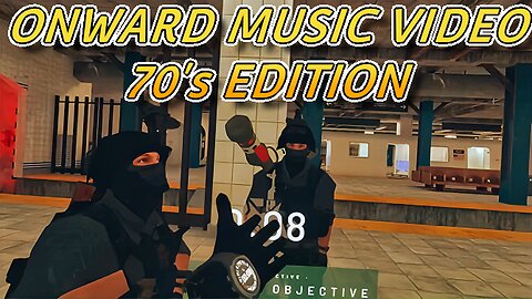Onward VR Gameplay Mixtape 7 the 70's Edition