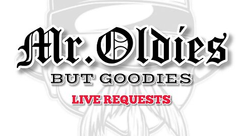 OLDIES BUT GOODIES LIVE REQUESTS