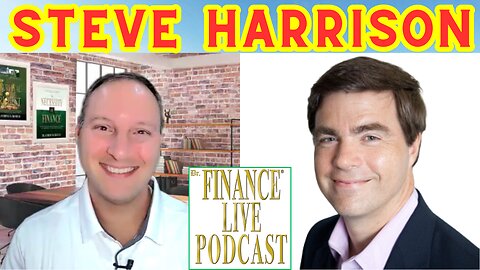 Dr. Finance Live Podcast Episode 22 - Steve Harrison Interview - Leading Publicity (PR) Expert