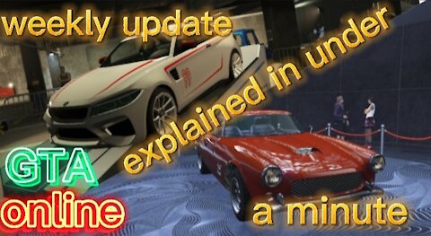 GTA online weekly update explained in under a minute