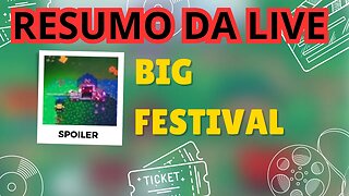 KAKELE : RESUMO DA LIVE + SPOILER BIG FESTIVAL !!