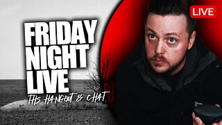 🔴 Friday Night Live | THS Hangout & Chat