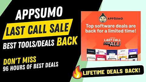 Appsumo Last Call Review - Most Popular Lifetime Deals/Tools Back for Last Time!