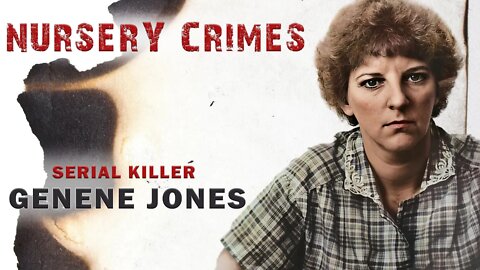 Serial Killer: Genene Jones (The Death Shift)