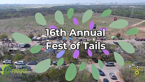 16th Annual Fest of Tails Event at McAllister Park in San Antonio Texas (revised version)