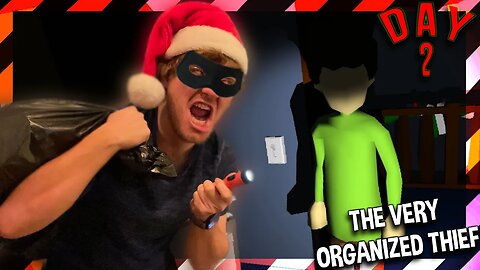 A Genius' Christmas: Year 9 - Day 2 || THE VERY ORGANIZED THIEF