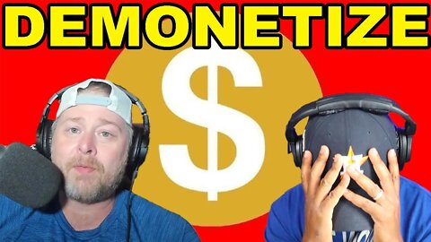 IT'S OVER! We are DEMONETIZED! Help us!