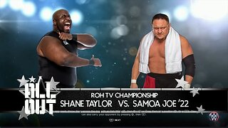 AEW All Out Samoa Joe vs Shane Taylor for the ROH World Television Championship