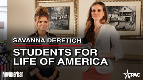 Savannah Deretich: Students Choose Life