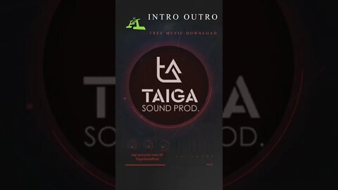 Trap powerful intro 08 by Taigasoundprod Free Electronic Music Download For Creators