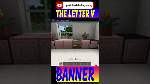 How To Make The Letter V Banner | Minecraft