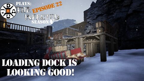 Powered Up Enough For The Stone Grinde & Loading Dock Looks Good! The Infected Gameplay S5EP22