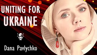 Dana Pavlychko - Ukraine’s Diaspora Playing an Extraordinary Role in Supporting Ukraine in Wartime