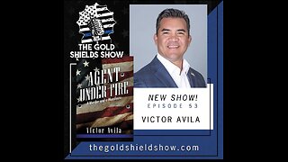 EPISODE 53 AMBUSHED IN MEXICO.....VICTOR AVILA