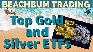 Top Gold and Silver ETFs