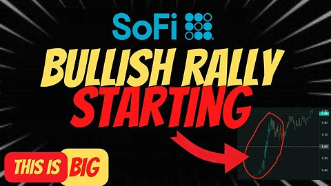 BIG MONEY ENTERING SOFI 🔥MANIPULATION ON SOFI 🚨🚨 SOFI GAINING POPULARITY $SOFI