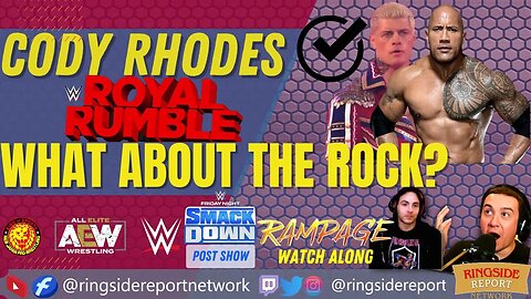 Cody and the Rock at the Rumble? | This Week in Pro Wrestling | AEW Rampage Watch Along