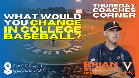 Brian O'Connor - What would you change in college baseball?