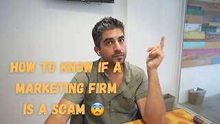 How To Know If a Marketing Firm is Legit - Signs A Marketing Agency is A Scam