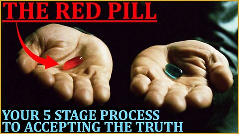 E123 - Accepting The RED PILL Truths That Society Hides From Men