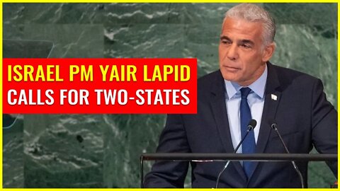 Israel PM Yair Lapid Calls For Two-State Solution & Economy of Francis Wraps Up