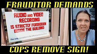 Frauditor Demands Cops Remove Unlawful Sign & She Is Ignored!