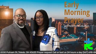 Early morning prayer with Pastor Carl & Lady Devon Mitchell