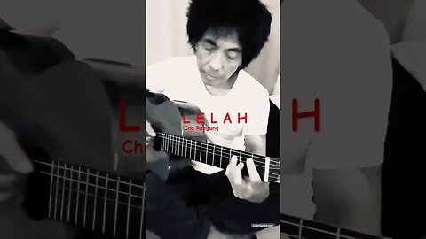 L E L A H by Cha Rahgung #shorts #acousticguitar