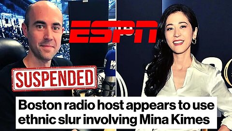 Boston Radio Host SUSPENDED After Using "Slur" About ESPN's Mina Kimes | Did He REALLY Mean This?