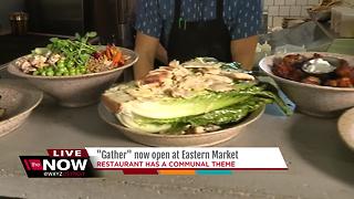 New restaurant Gather opens in Eastern Market