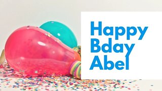 Happy Birthday to Abel - Birthday Wish From Birthday Bash