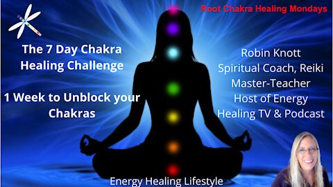 Day 1 of The 7 Day Chakra Healing Challenge, Root Chakra