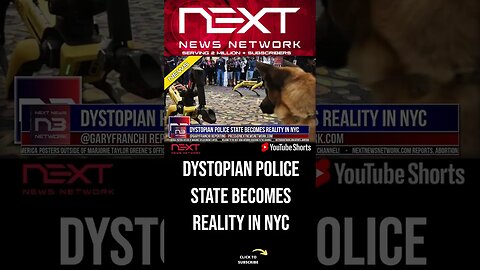 Dystopian Police State Becomes Reality in NYC #shorts