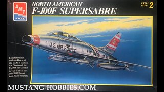 Episode:26 Part Five Kit Review: AMT/ERTL 1/72 Scale F-100F Two Seat Super Sabre