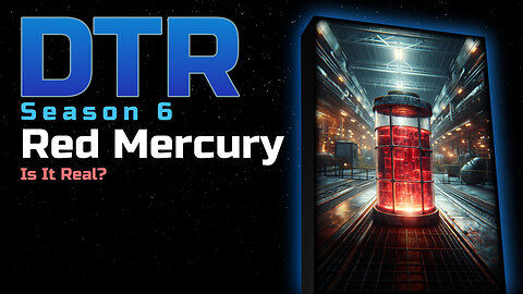 DTR S6 Bonus: Red Mercury